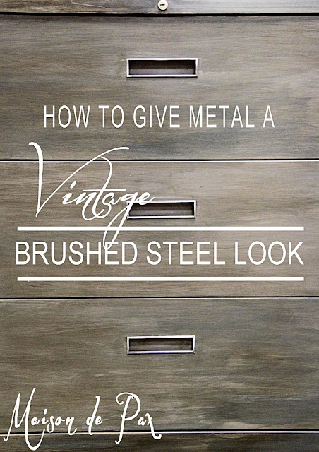 How to give metal a vintage brushed steel look- Maison de Pax